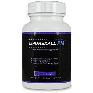Liporexall pm   Powerful Diet Pill Be Lean Lose Weight Fast While 