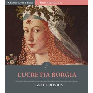 Lucretia Borgia (Illustrated)