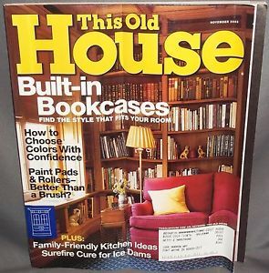 This Old House Magazine November 2003 Built in Bookcases Paint Pads Rollers