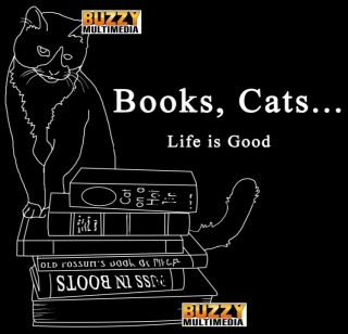 Cat Shirt Cats Books Life Is Good T Shirt Kitty Kat Literary Smart