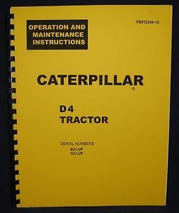 New Cat Caterpillar D4 Owner Operator Maintenance Guide Manual OMM Seria 6U1 7U1