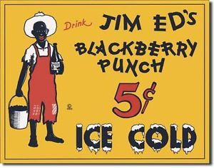 Jim EDS Black Berry Punch Americana Vintage Food Drink Picture Metal Tin Ad Sign
