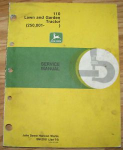 John Deere 110 Lawn Garden Tractor Service Repair Manual SN 250 001