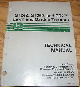 John Deere GT262 GT275 GT252 Lawn Garden Tractor Technical Manual JD TM1582