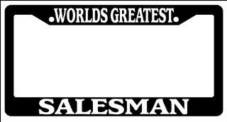 Black License Plate Frame world's greatest salesman Auto Accessory Novelty Automotive