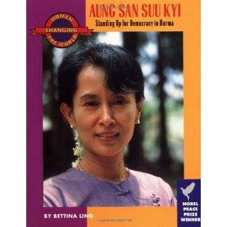  Aung San Suu Kyi Leading the Burmese democracy movement 